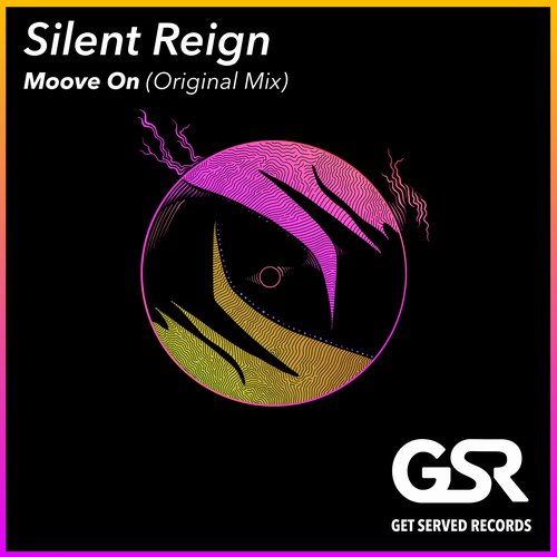 Silent Reign - Moove On [GSR 013]